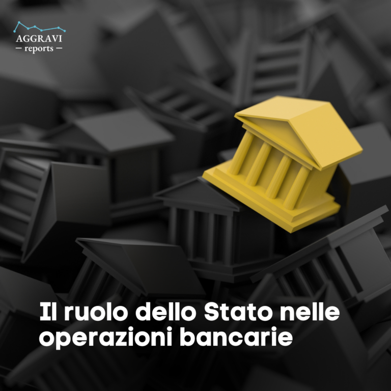 Il ruolo dello Stato nelle operazioni bancarie